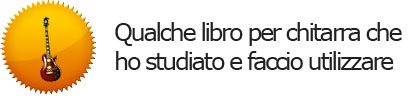 Qualche Libro per chitarra che ho studiato e faccio utilizzare